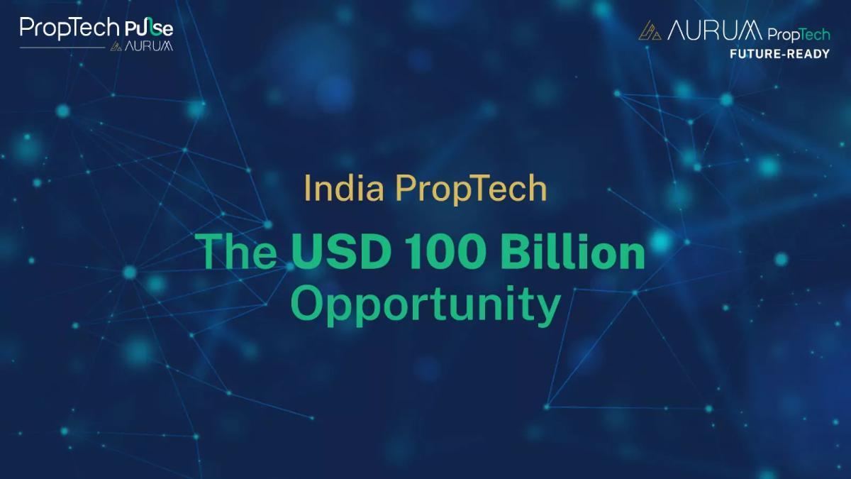 Indian PropTech Market: The $100 Billion Real Estate Tech Boom
